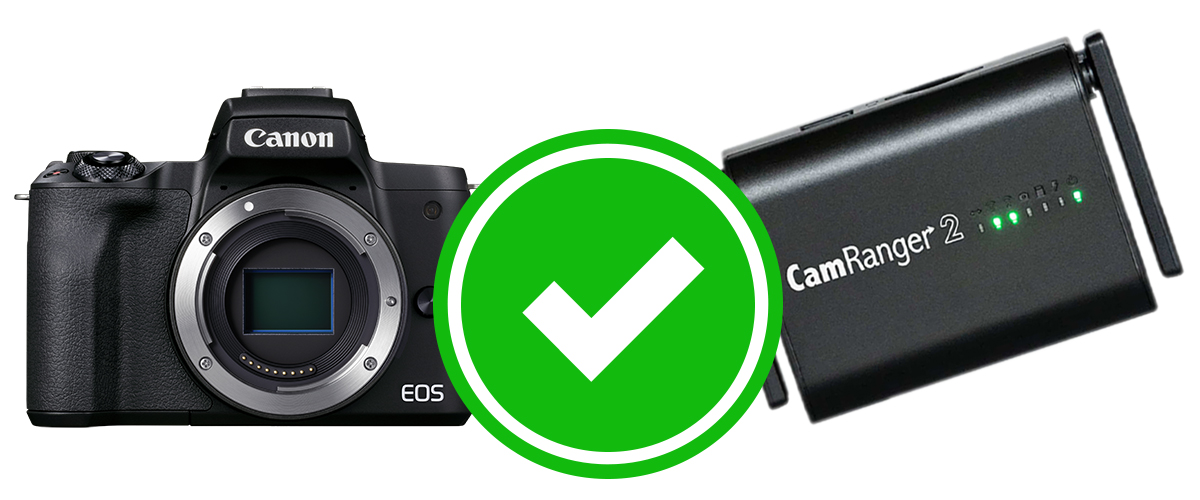 Så mange dårlig højt Canon EOS M50 II Works With The CamRanger 2 - CamRanger