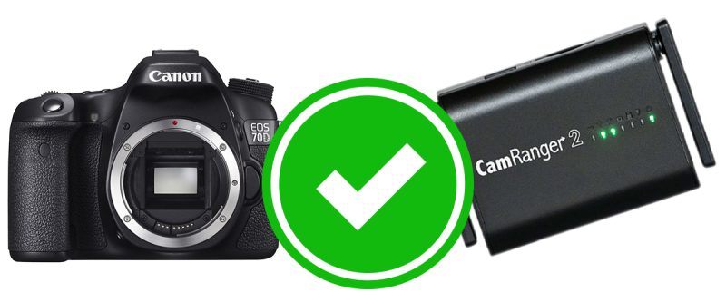 Canon 70D Works With The CamRanger 2, CamRanger Mini, And Original CamRanger