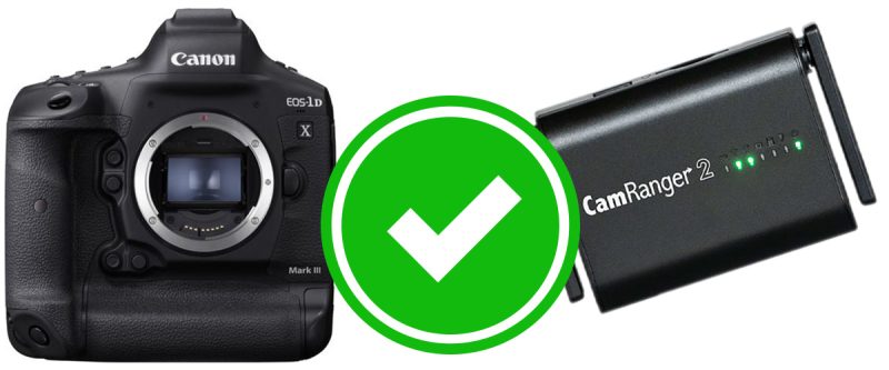 Canon 1Dx III Works With The CamRanger 2, CamRanger Mini, And Original CamRanger